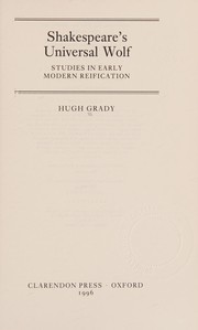 Cover of: Shakespeare's universal wolf by Hugh Grady