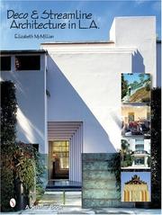Cover of: Deco & Streamline Architecture in L.A by Elizabeth McMillian