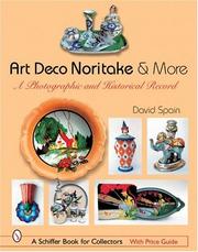 Art deco Noritake & more by David H. Spain