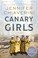 Cover of: Canary Girls