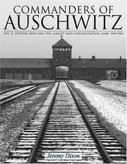 Cover of: Commanders of Auschwitz by Jeremy Dixon