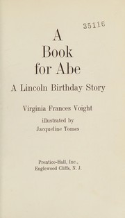 Cover of: A book for Abe by Virginia Frances Voight