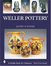 Weller pottery by Jeffrey B. Snyder