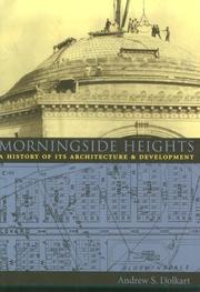 Cover of: Morningside Heights by Andrew S. Dolkart