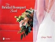Cover of: The Bridal Bouquet Book | Ginny Parfitt