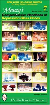 Cover of: Mauzy's Comprehensive Handbook Of Depression Glass Prices