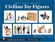 Cover of: Hollow-Cast Civilian Toy Figures | Norman Joplin