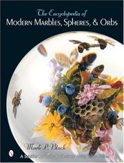 Cover of: The Encyclopedia of Modern Marbles, Spheres, & Orbs