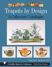 Cover of: Teapots by Design by Unjeria C., M.D. Jackson, Unjeria C., M.D. Jackson