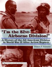 Cover of: I'm the 82nd Airborne Division! by Robert P. Anzuoni