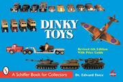 Dinky Toys by Edward Force