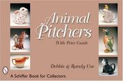 Animal pitchers by Debbie Coe, Randy Coe