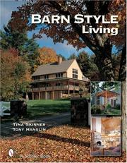 Cover of: Barn Style Living: Design And Plan Inspiration for Timber Frame Homes