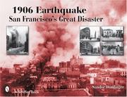 Cover of: 1906 Earthquake: San Francisco's Great Disaster