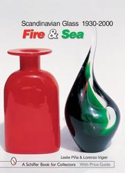 Cover of: Scandinavian Glass 1930-2000: Fire & Sea