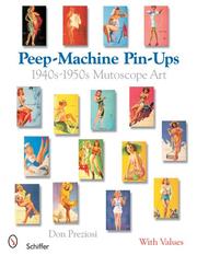 Cover of: Peep-Machine Pin-Ups: 1940s-1950s Mutoscope Art