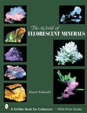 Cover of: World of Fluorescent Minerals by Stuart Schneider