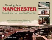 Cover of: Greetings from Manchester by Mary L. Martin, Nathaniel Wolfgang-Price