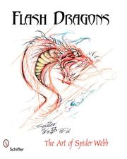 Cover of: Flash Dragons: The Art of Spider Webb