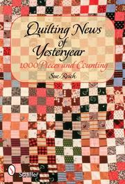 Cover of: Quilting News of Yesteryear by Sue Reich, Sue Reich