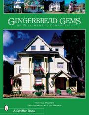 Cover of: Gingerbread Gems of Willimantic, Connecticut