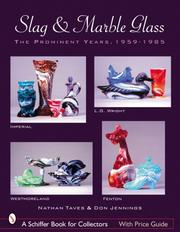 Cover of: Slag & Marble Glass by Nathan Taves, Don Jennings