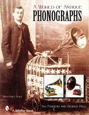 Cover of: A World of Antique Phonographs