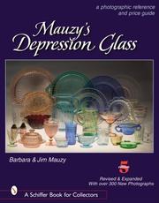 Cover of: Mauzy's Depression Glass: A Photographic Reference with Prices