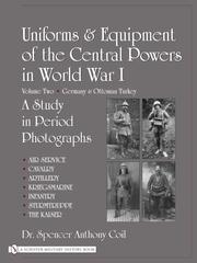 Cover of: Uniforms & Equipment of the Central Powers in World War I: Germany & Ottoman Turkey (Uniforms & Equipment of the Central Powers in World War I)