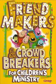 Cover of: Friend-makers & crowd breakers.