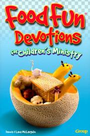 Cover of: Food fun devotions for children's ministry