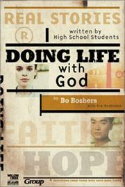 Cover of: Doing Life With God by Bo Boshers