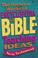 Cover of: The preteen worker's encyclopedia of Bible-teaching ideas.