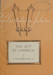 Cover of: The Jew in America by David Philipson
