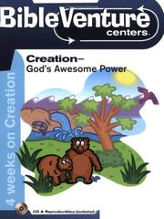 Cover of: Bibleventure Centers: Creation--God's Awesome Power (Bibleventure Centers)