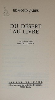 Cover of: Du désert au livre: entretiens avec Marcel Cohen