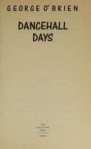 Cover of: Dancehall Days by O'Brien, George