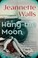 Cover of: Hang the Moon