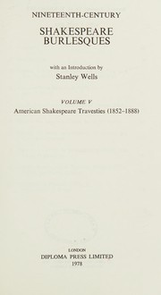 Cover of: Nineteenth-century Shakespeare burlesques by Stanley Wells