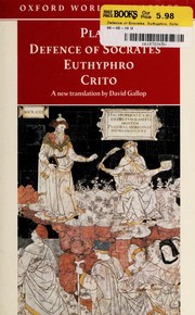 Cover of: Defence of Socrates ; Euthyphro ; Crito by Πλάτων