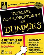 Cover of: Netscape Communicator 4.5 for dummies by Paul E. Hoffman, Paul E. Hoffman