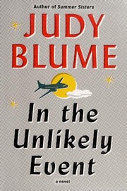 Cover of: In the unlikely event by Judy Blume