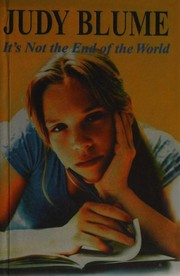 Cover of: It's Not the End of the World by Judy Blume