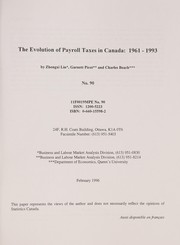 Cover of: Evolution of payroll taxes in Canada, 1961-1993