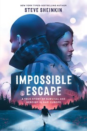 Cover of: Impossible Escape: The True Story of the Teen Who Broke Out of Auschwitz