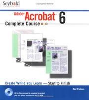 Cover of: Adobe Acrobat 6 Complete Course by Ted Padova