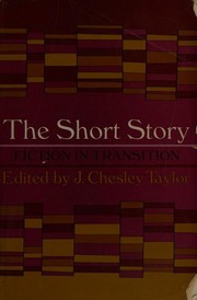Cover of: The short story: fiction in transition