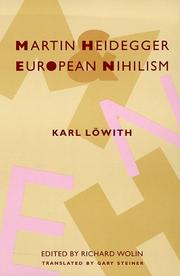 Cover of: Martin Heidegger and European Nihilism