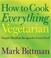 Cover of: How to Cook Everything Vegetarian