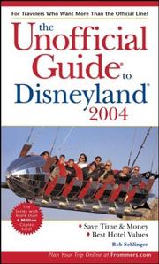 Cover of: The Unofficial Guide to Disneyland by Bob Sehlinger, Bob Sehlinger